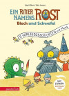 Ein Ritter namens Rost – Blech und Schwefel