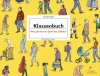 Klassenbuch – Wer gewinnt im Spiel des Lebens?